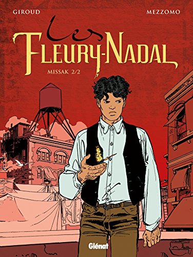 jaquette album Les Fleury-Nadal Tome 6 - Missak - Tome 2
