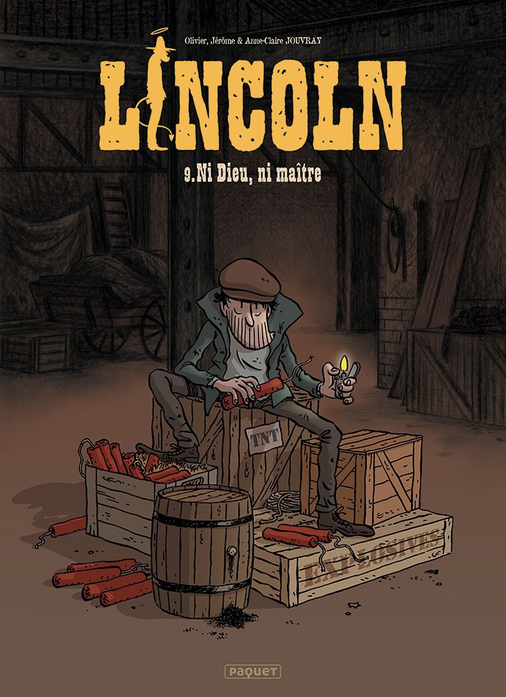 jaquette album Lincoln T9: Ni Dieu, ni maître !