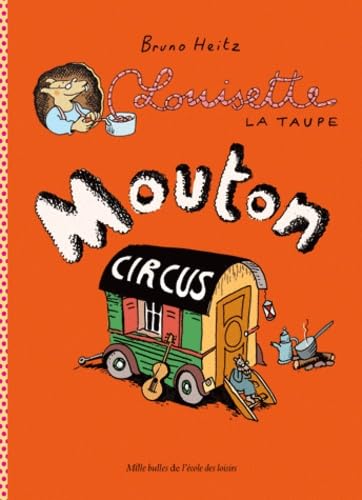 jaquette album Louisette la taupe - Mouton Circus