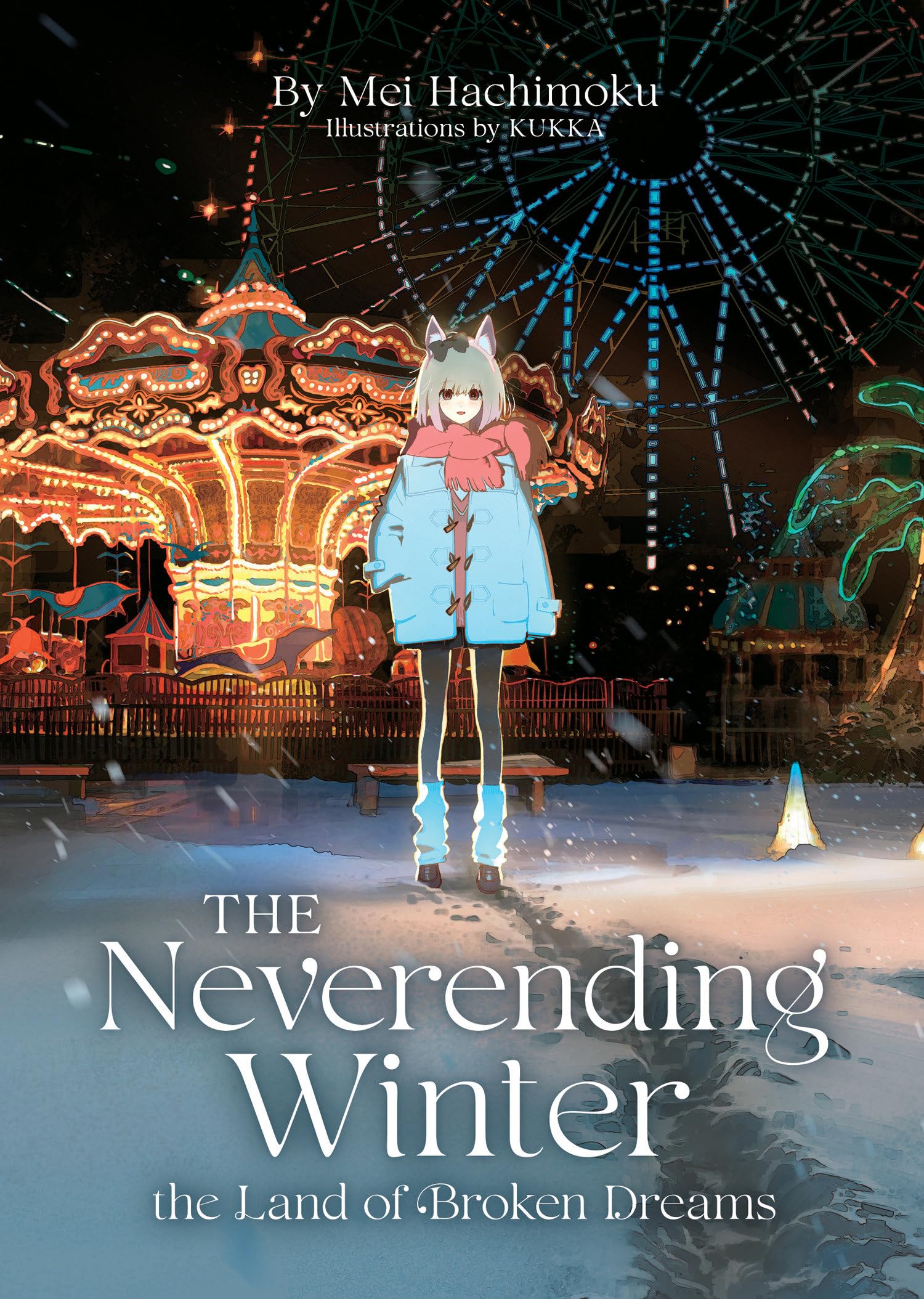 jaquette album The Neverending Winter, the Land of Broken Dreams (Light Novel)