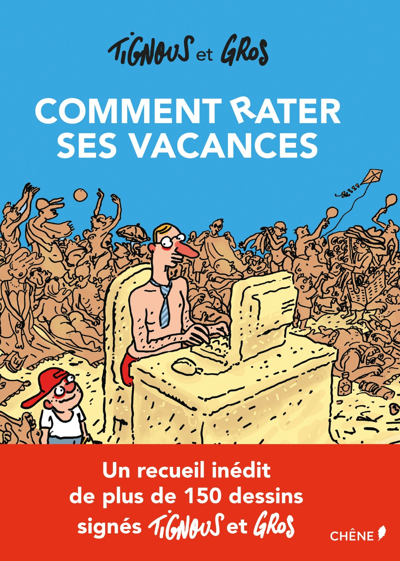 jaquette album Comment rater ses vacances