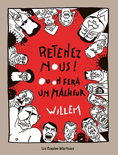 jaquette album Retenez-Nous - Ou On Fera Un Malheur