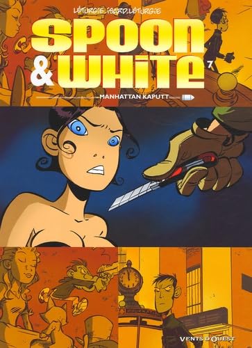 jaquette album Spoon & White Tome 7 - Manhattan Kaputt