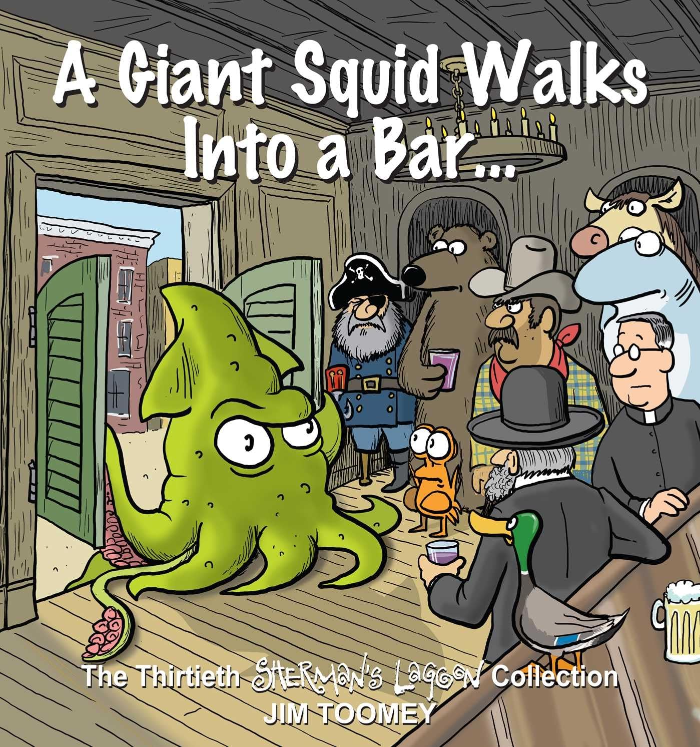 jaquette livre A Giant Squid Walks Into a Bar . . .: The Thirtieth Sherman's Lagoon Collection (Volume 30)