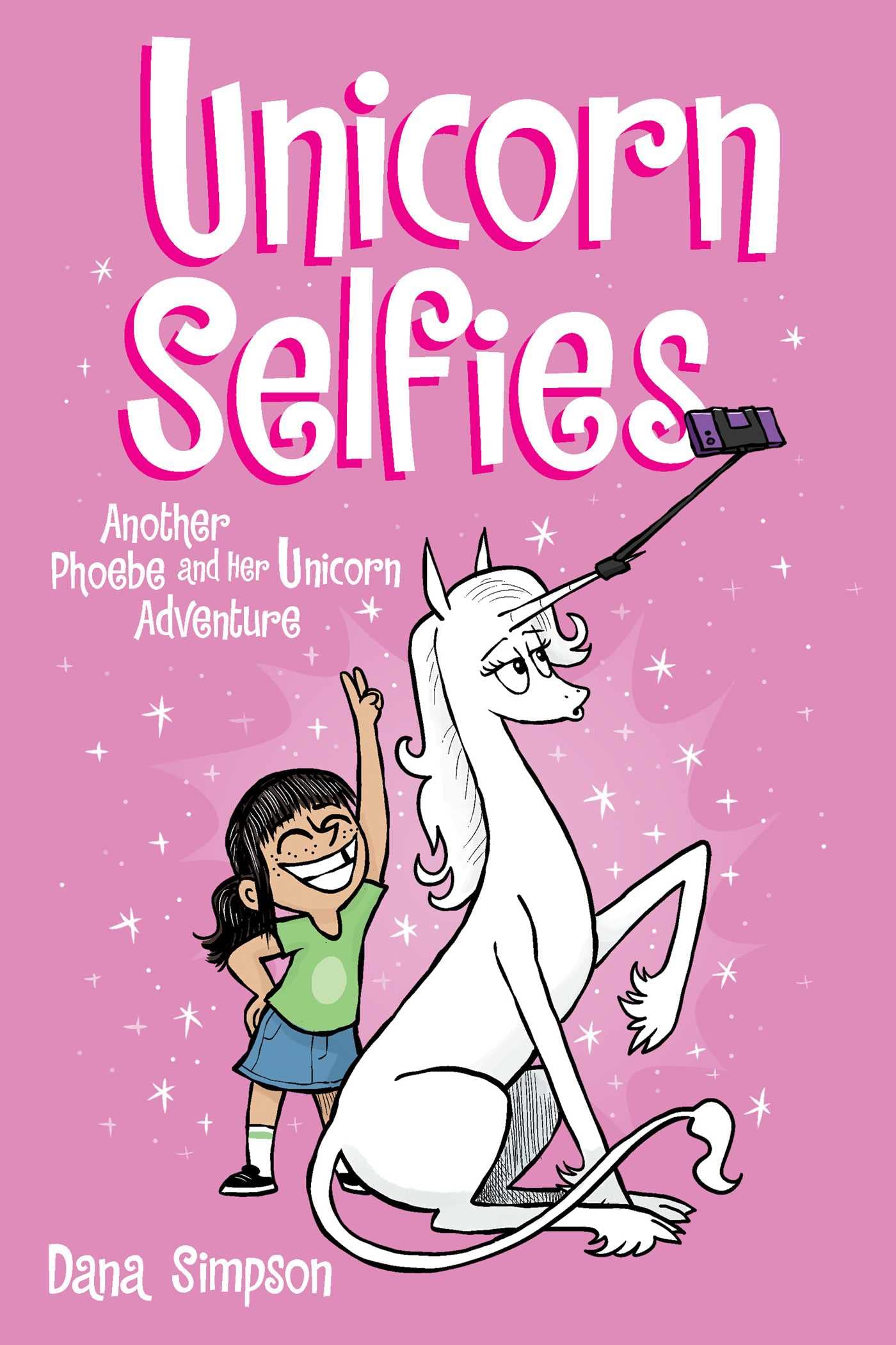 jaquette album Unicorn Selfies: Another Phoebe and Her Unicorn Adventure