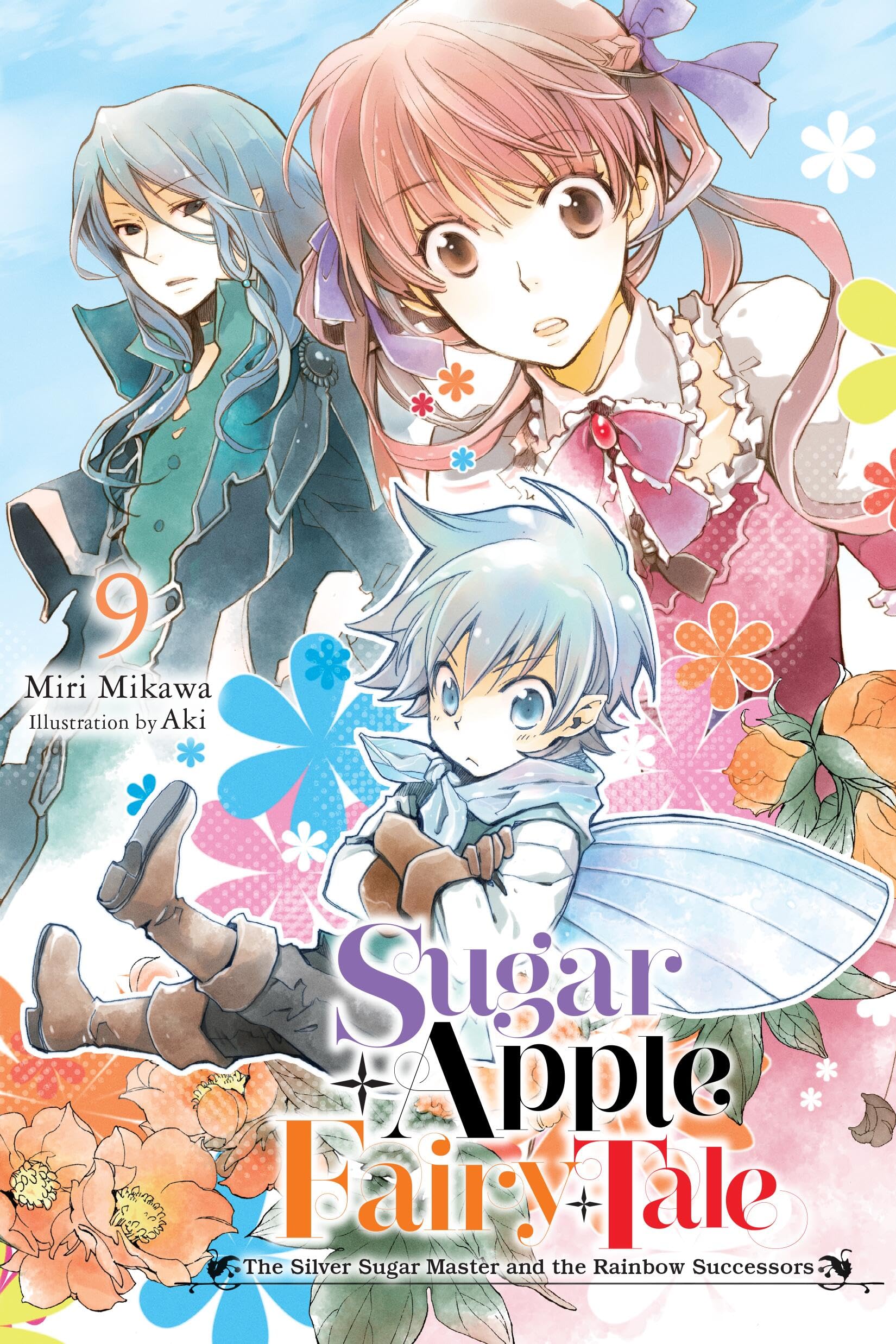 jaquette album Sugar Apple Fairy Tale, Vol. 9 (light novel): The Silver Sugar Master and the Rainbow Successors