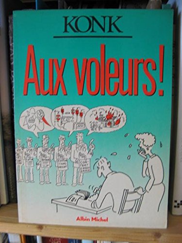 voir fiche du album Aux voleurs