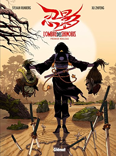 jaquette album Ombre des Shinobis (l') - Tome 1 : Premier Rouleau