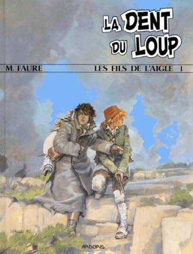 jaquette album Les Fils De L'aigle Numero 1 : La Dent Du Loup