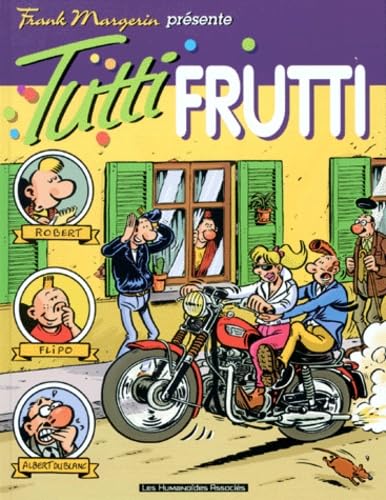 jaquette album Frank Margerin Présente - Tome 3 - Tutti Frutti