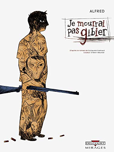 jaquette album Je Mourrai Pas Gibier