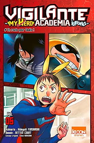 jaquette album Vigilante ? My Hero Academia Illegals - Tome 5 : En route vers Osaka !
