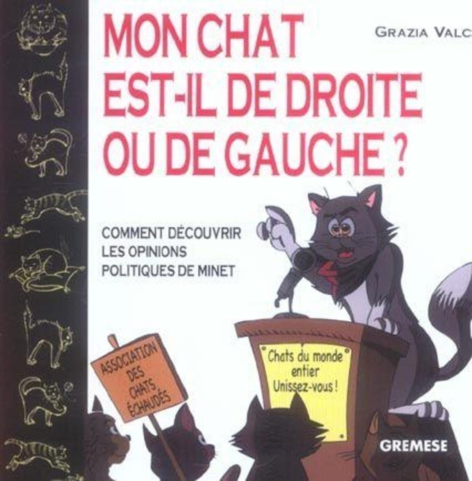 jaquette livre Mon chat est-il de droite ou de gauche ?: Comment découvrir les opinions politiques de minet