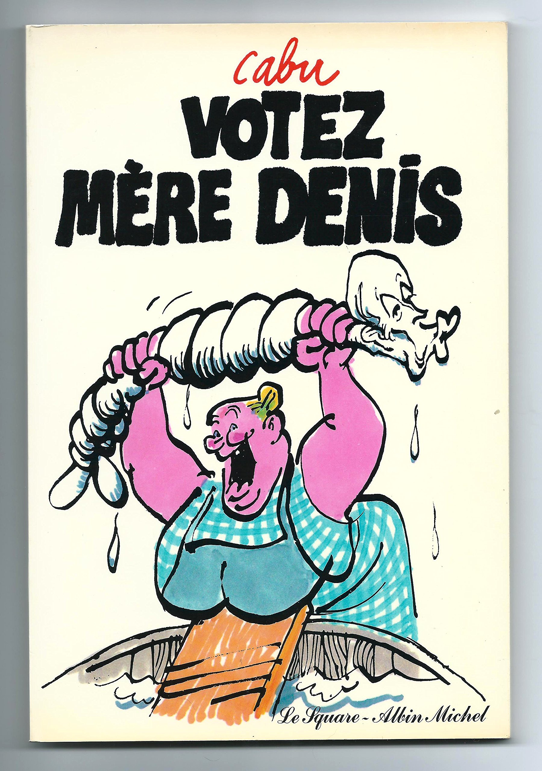 jaquette album Votez Mère Denis