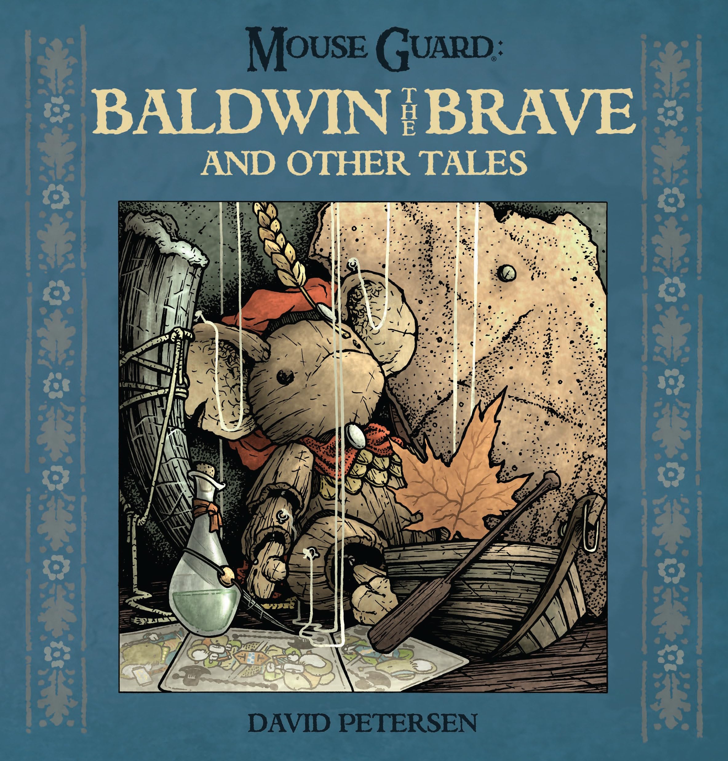 Mouse Guard: Baldwin the Brave and Other Tales.
