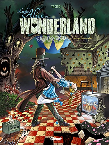 jaquette album Little Alice In Wonderland Tome 2 - Tango Baïonnette