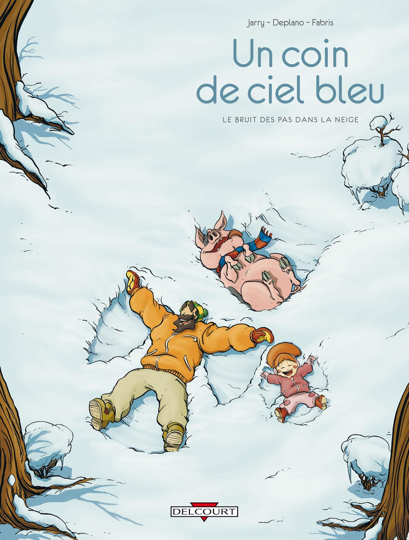 jaquette album Un coin de ciel bleu T02: Le bruit des pas dans la neige
