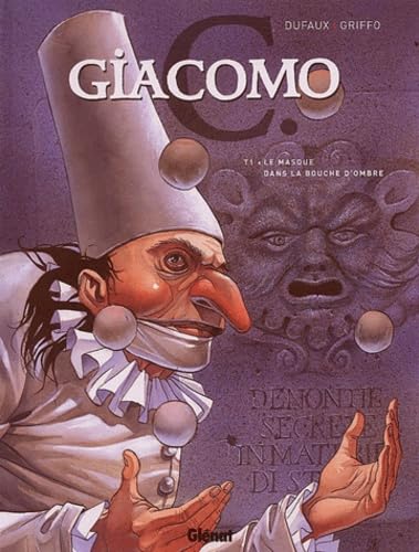 jaquette album Giacomo C Tome 1 - Le Masque Dans La Bouche D'ombre