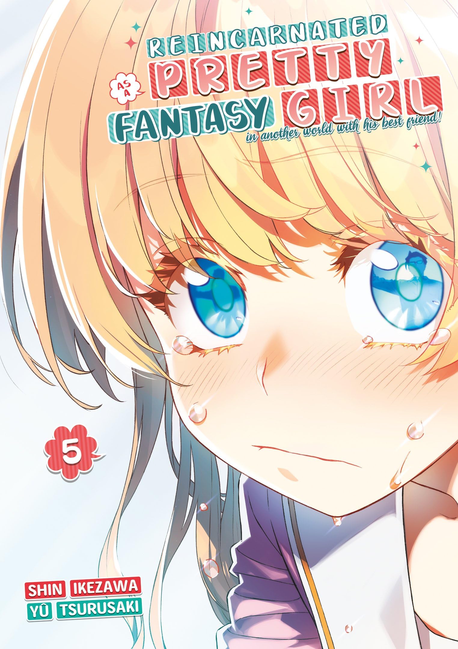 jaquette album Reincarnated as a Pretty Fantasy Girl - Tome 05