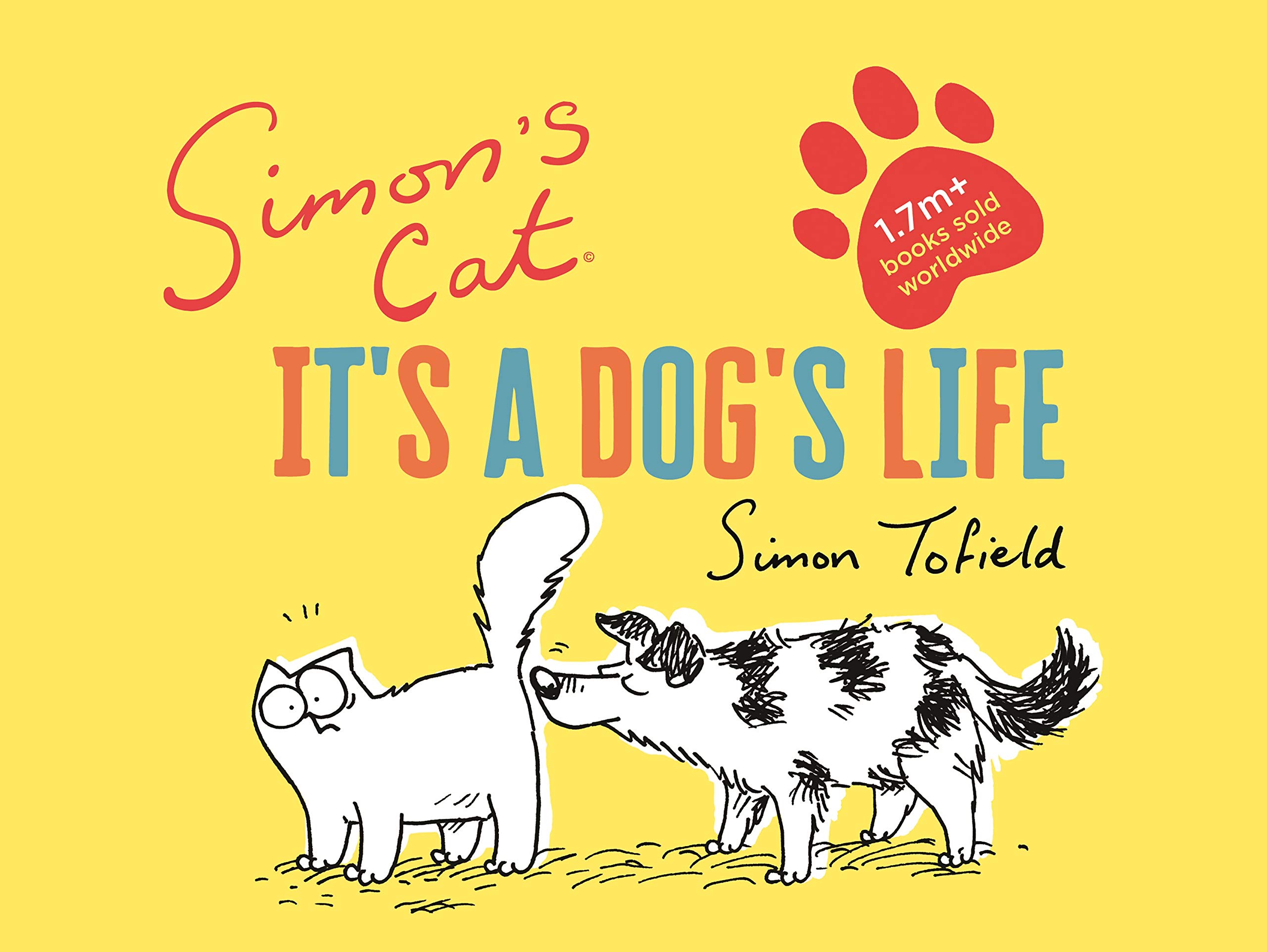 jaquette livre Simon's Cat: It's a Dog's Life