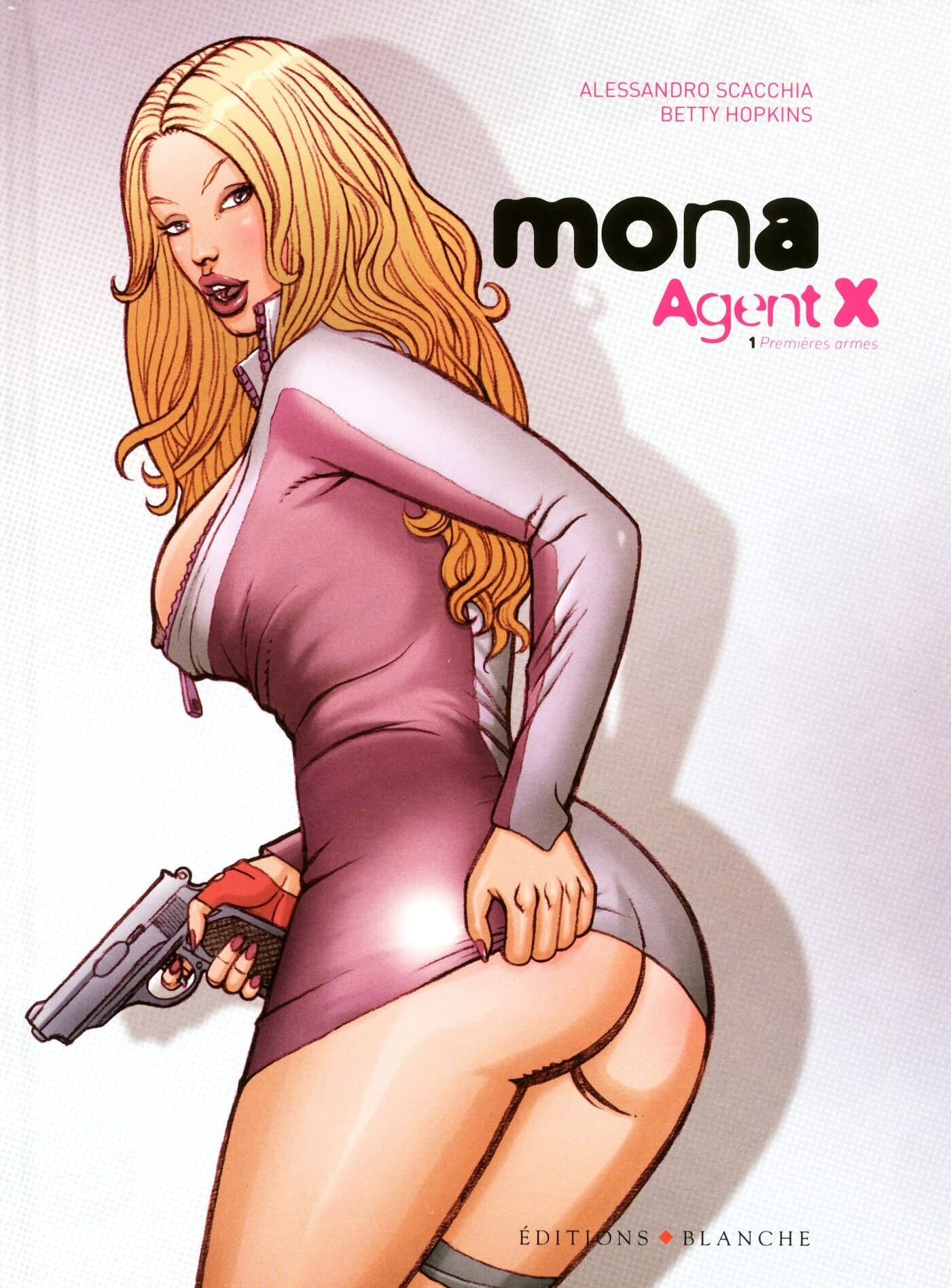 Mona Agent X - Tome 1 Premières armes (01)