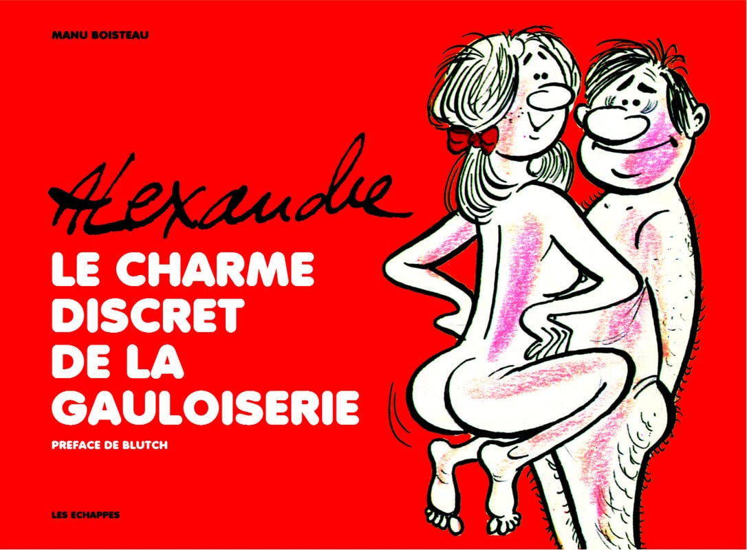 jaquette album Le charme discret de la gauloiserie : Alexandre