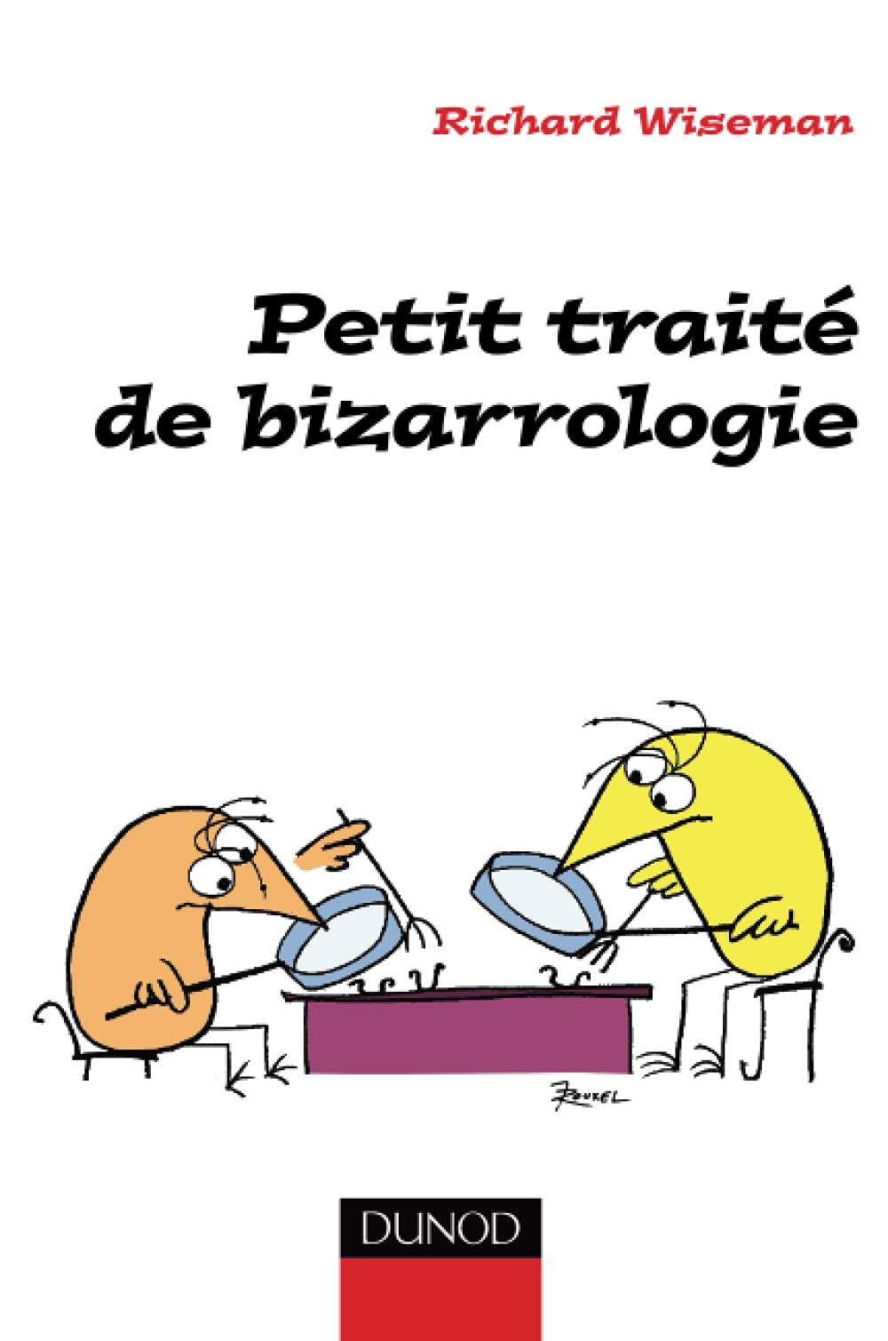 jaquette livre Petit traité de bizarrologie