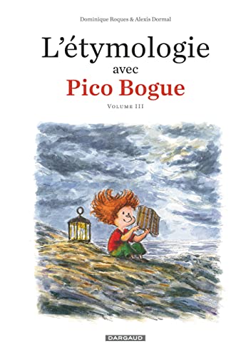 jaquette album L'étymologie Avec Pico Bogue Tome 3