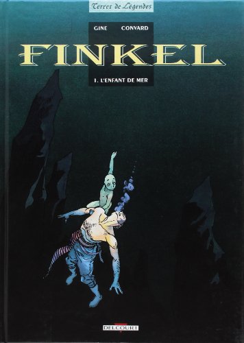 jaquette album Finkel Tome 1 - L'enfant De Mer