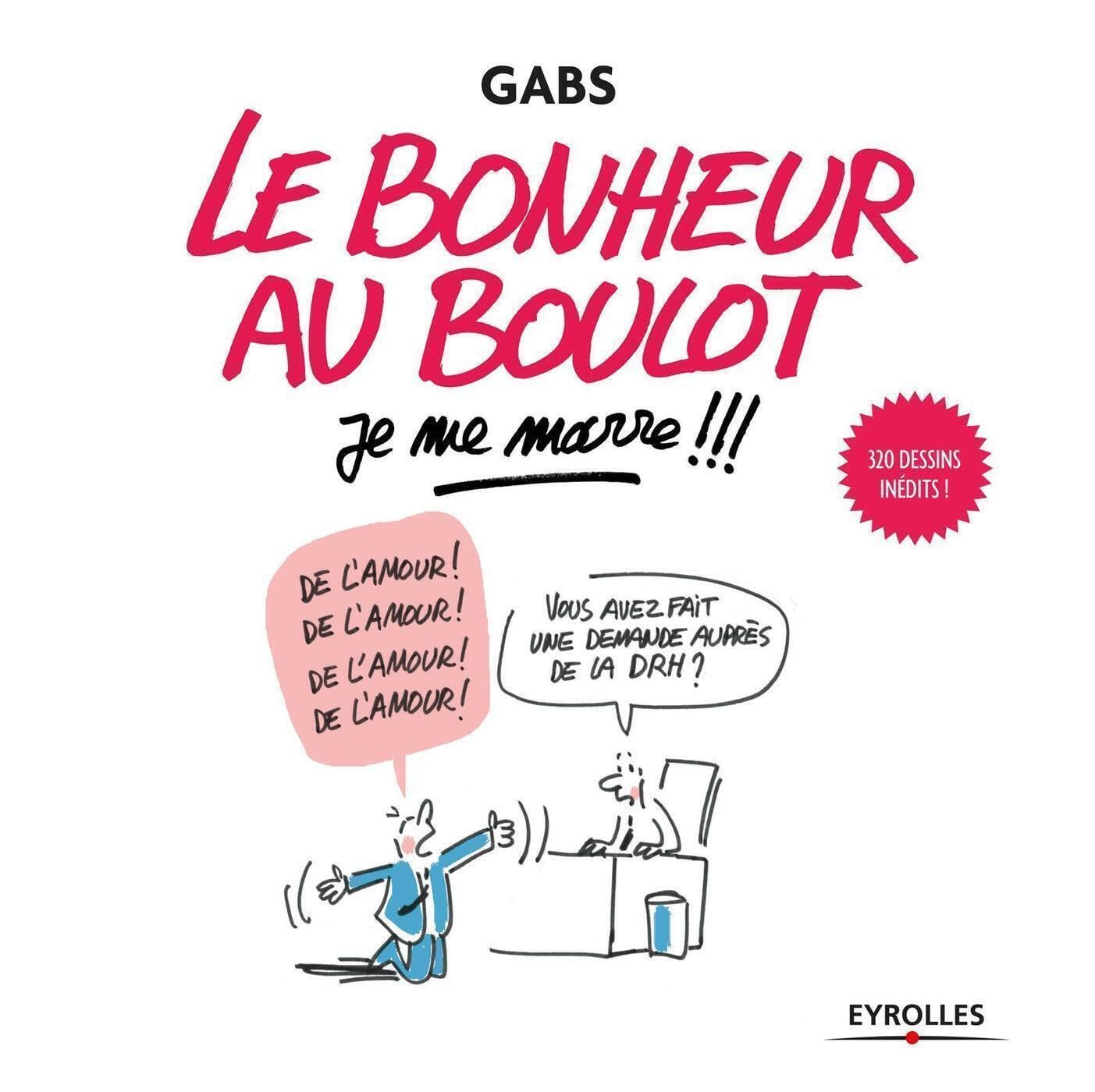 jaquette album Le bonheur au boulot, je me marre !!!