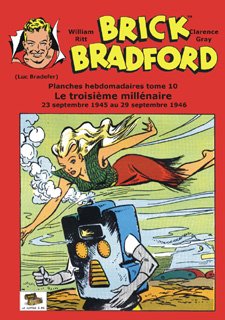 jaquette album Brick Bradford planches hebdomadaires: Tome 10, Le troisième millénaire