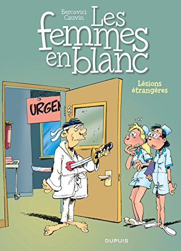 jaquette album Les Femmes En Blanc Tome 25 - Lésions Étrangères