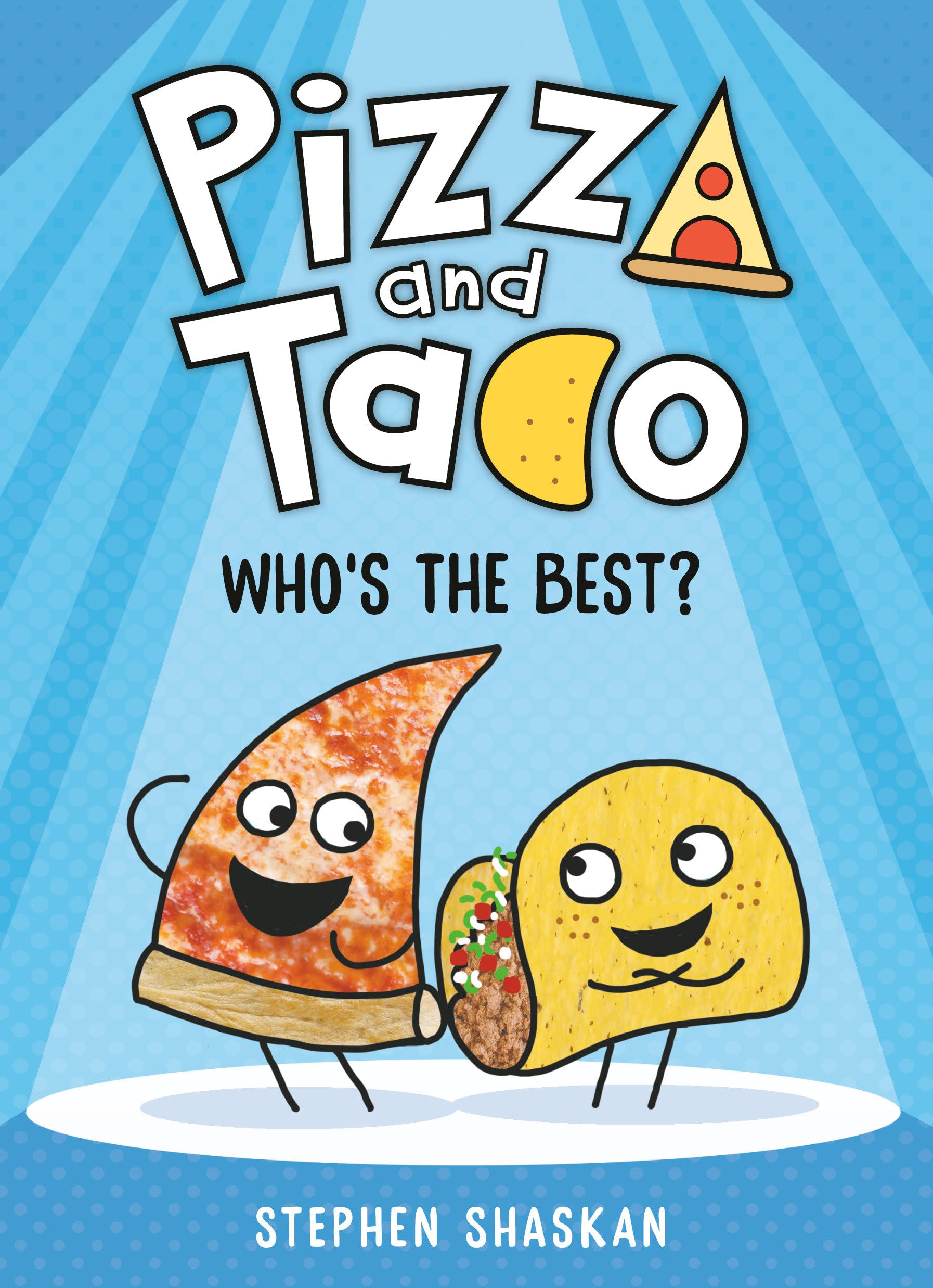 jaquette album Pizza and Taco: Who's the Best?: (A Graphic Novel)