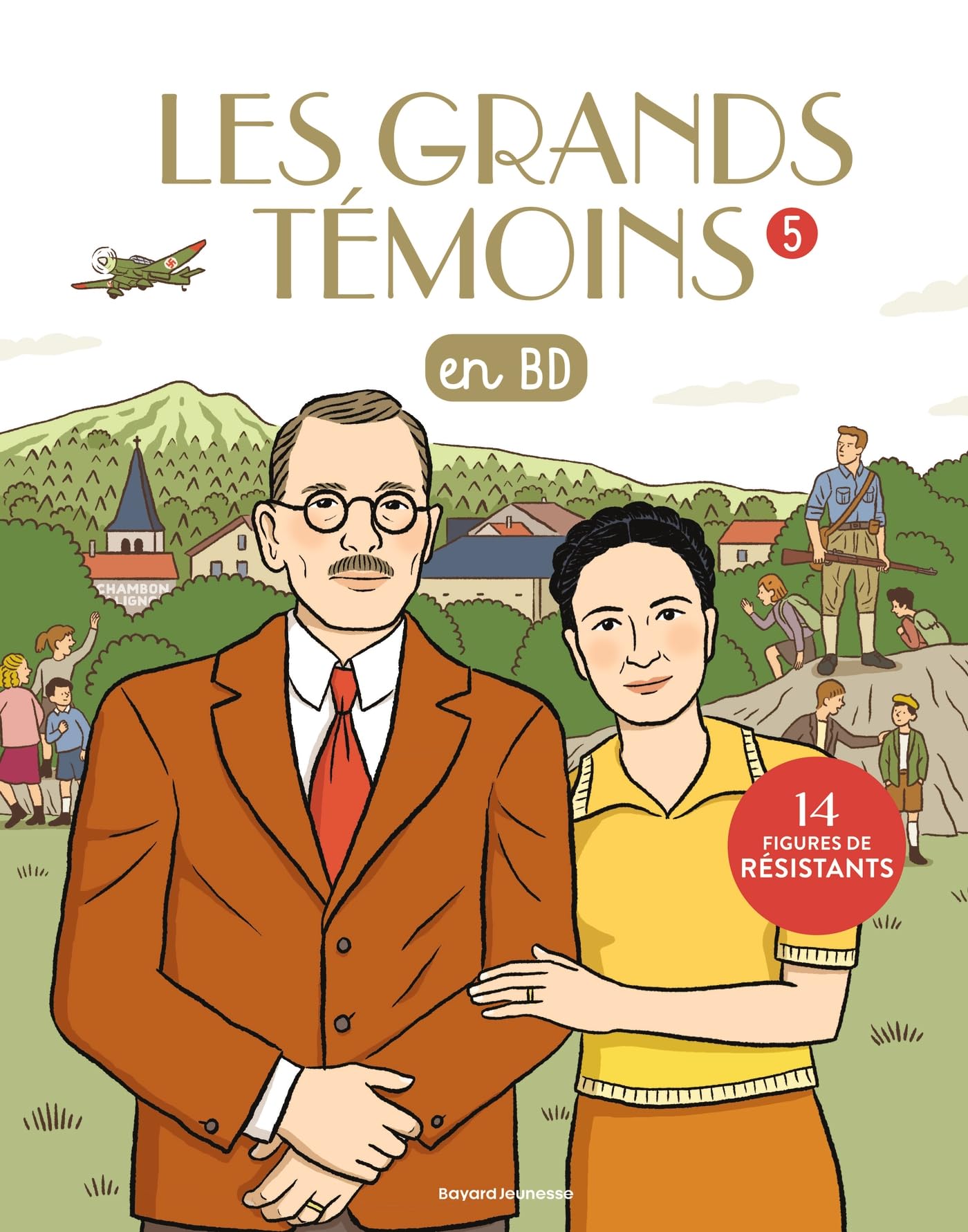 jaquette album Les Grands Temoins en BD , Tome 05: Les grands témoins en BD - 14 figures de résistants