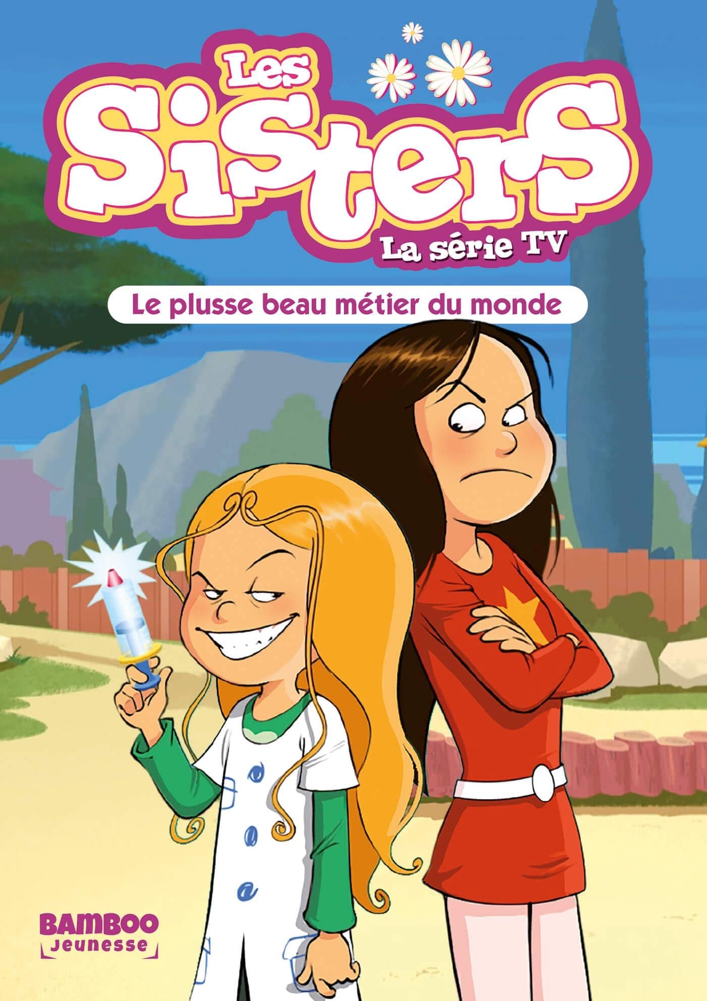 jaquette album Les Sisters - La Série TV - Poche - tome 48: Le plusse beau métier du monde