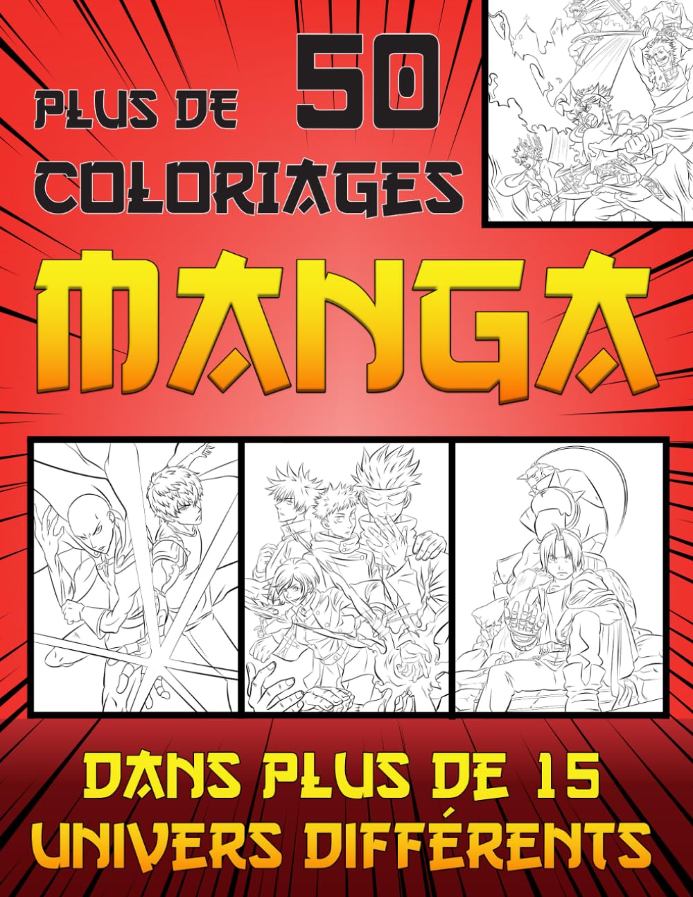 jaquette album 50 Coloriage Manga: Plus de 50 dessins uniques à colorier dans plus de 15 univers différents - pour enfants, adolescents et adultes fans de manga et ... et de personnage de culture Japonaise !