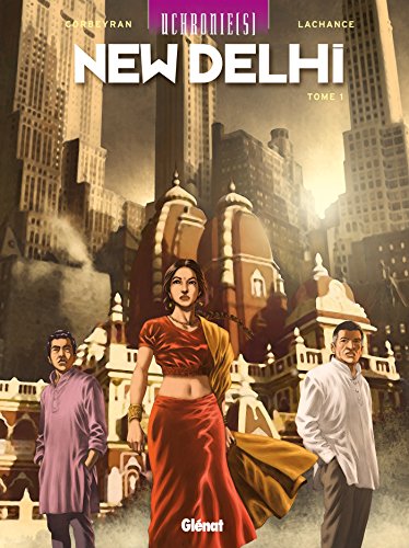 jaquette album Uchronie(S) : New Delhi Tome 1