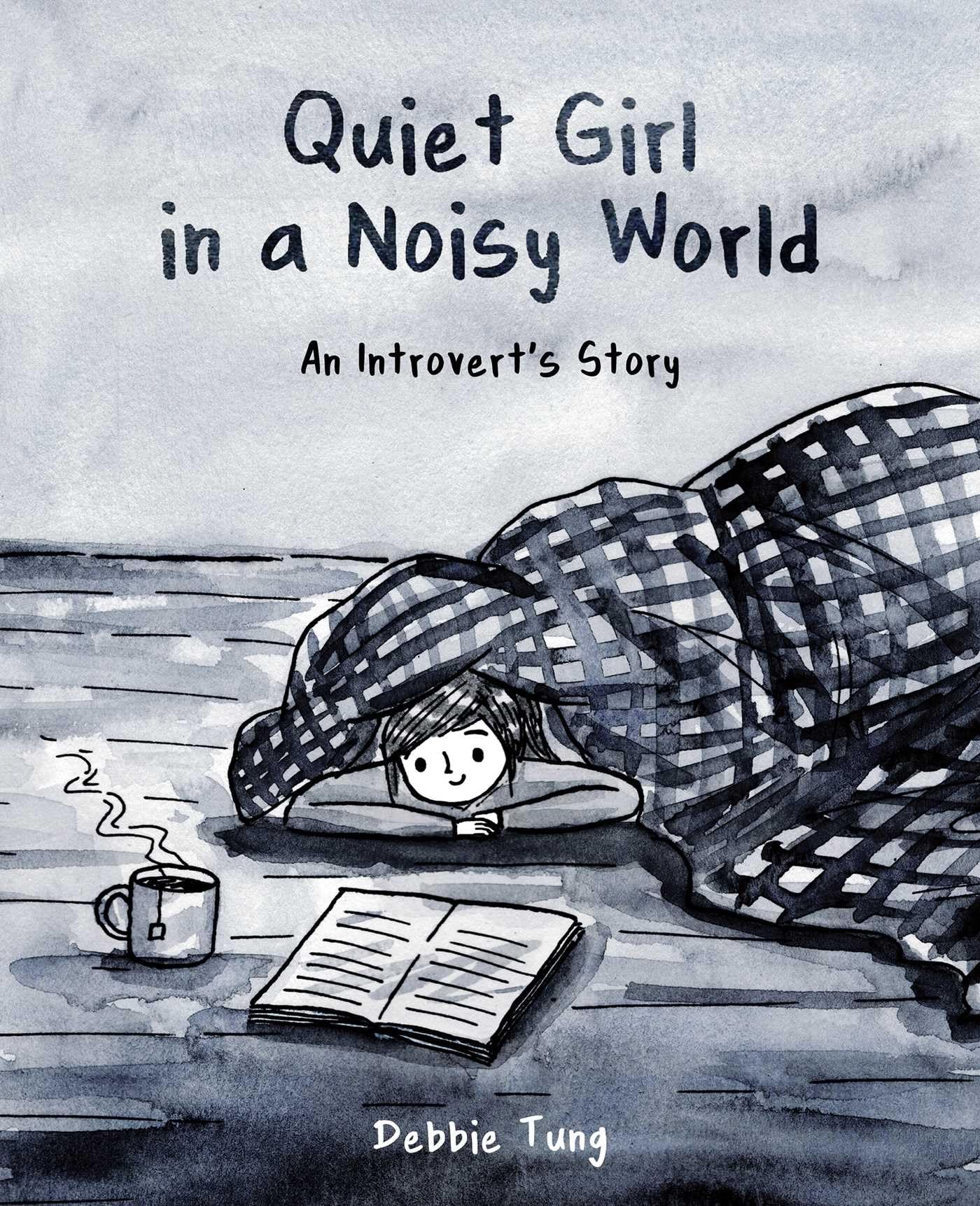 jaquette livre Quiet Girl in a Noisy World: An Introvert's Story