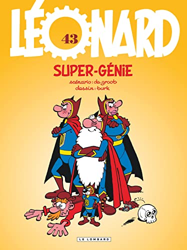 jaquette album Léonard Tome 43 - Super Génie