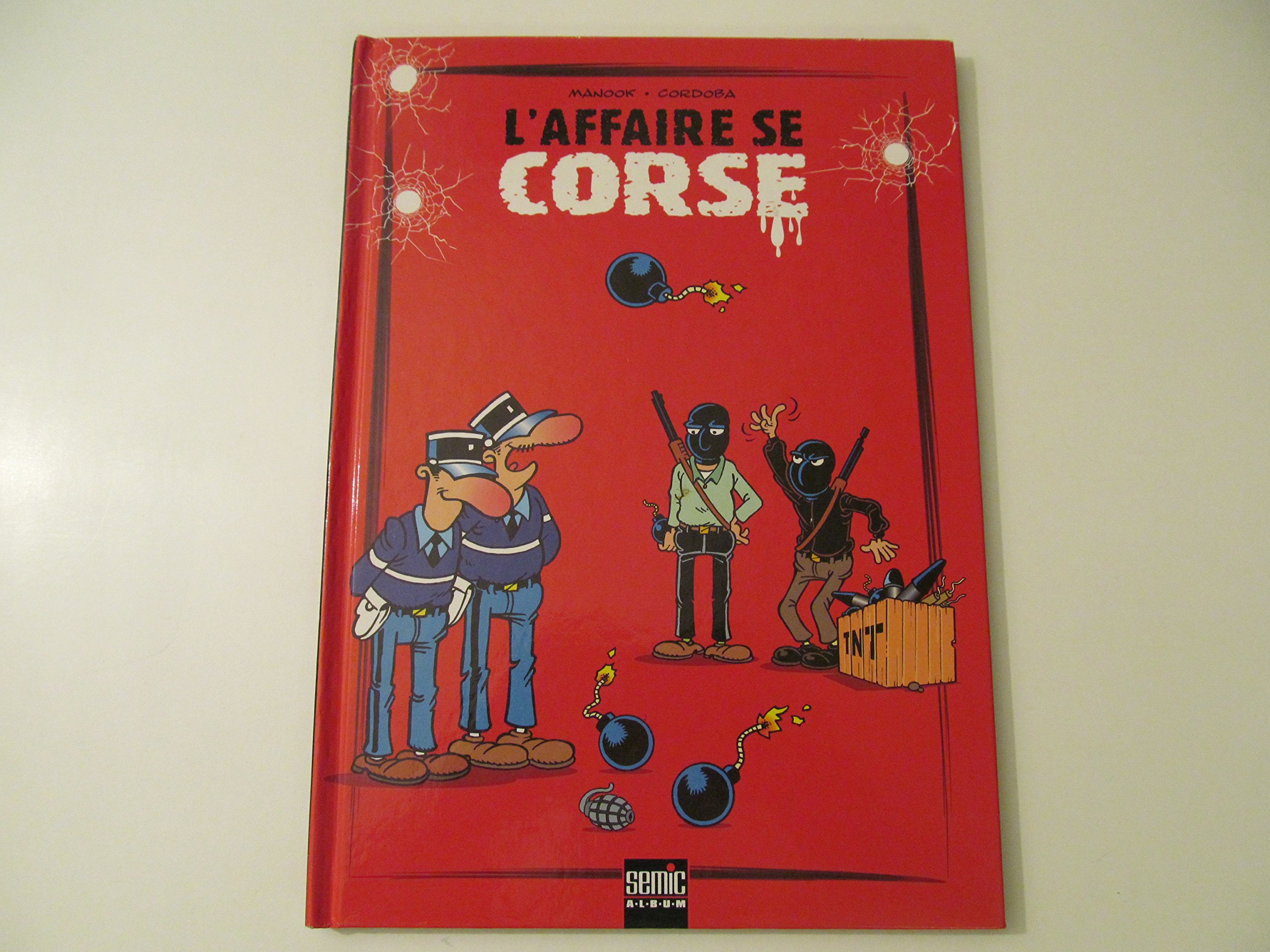 jaquette album Fallait pas faire les cons, tome 2 : L'affaire se corse
