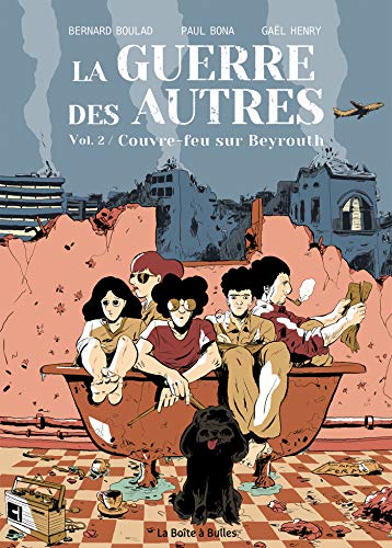 jaquette album La Guerre Des Autres Tome 2 - Couvre-Feu Sur Beyrouth