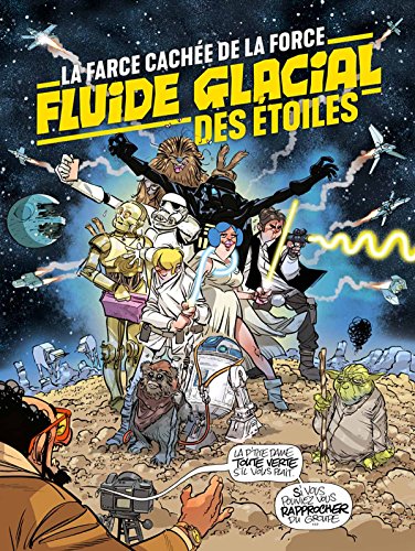 jaquette album Fluide Glacial Des Étoiles - La Farce Cachée De La Force