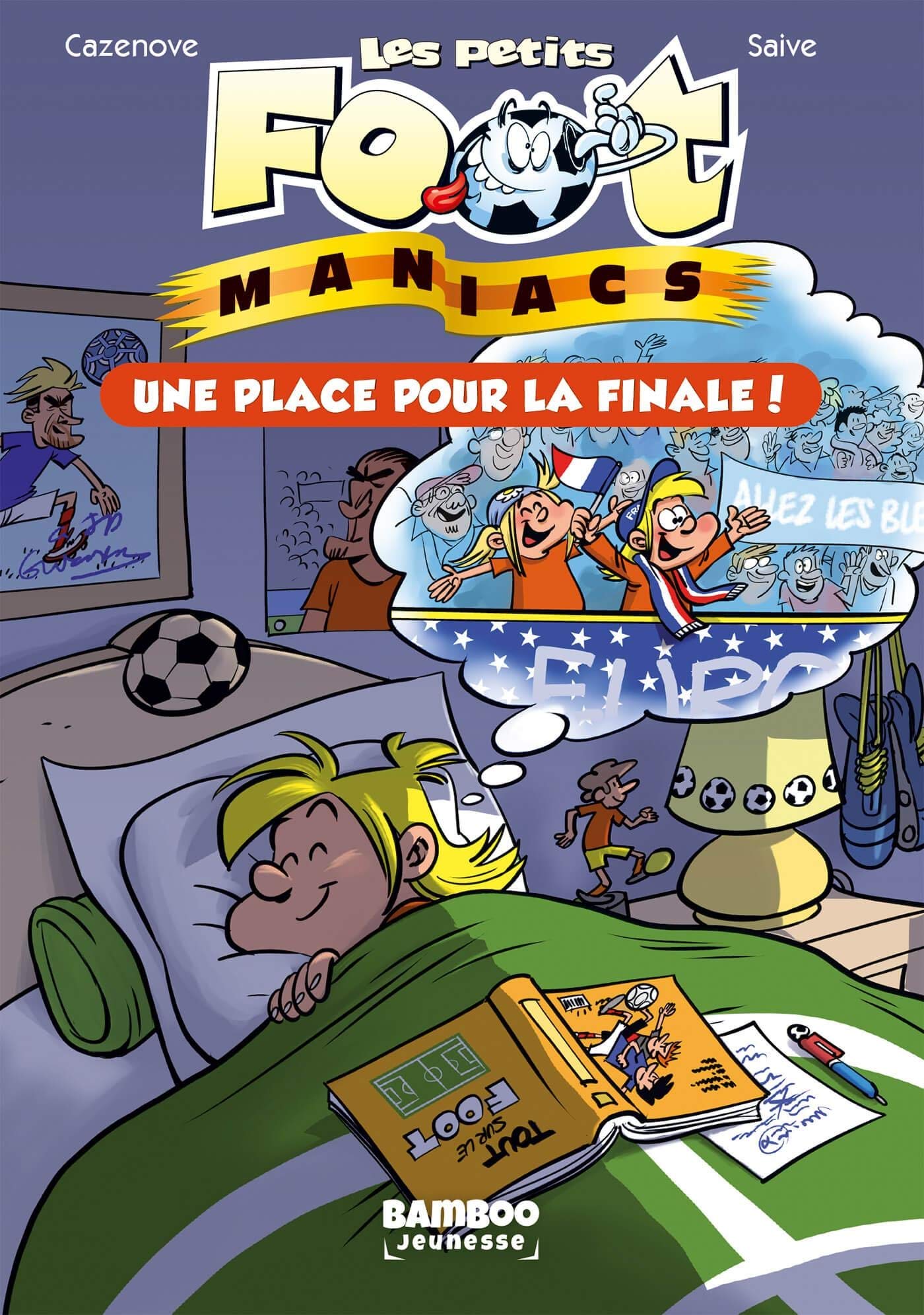 jaquette album Les Petits Footmaniacs - Poche - tome 03: Une place pour la finale