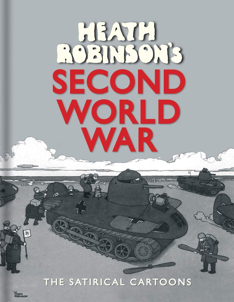 jaquette livre Heath Robinson's Second World War
