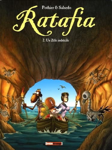 jaquette album Ratafia Tome 2 - Un Zèle Imbécile
