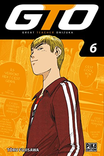 jaquette album GTO - Great Teacher Onizuka - Edition 20 ans - Tome 6