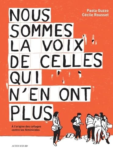 jaquette album Nous sommes la voix de celles qui n'en ont plus: (Histoire d’un collectif à l’origine des collages contre les féminicides)