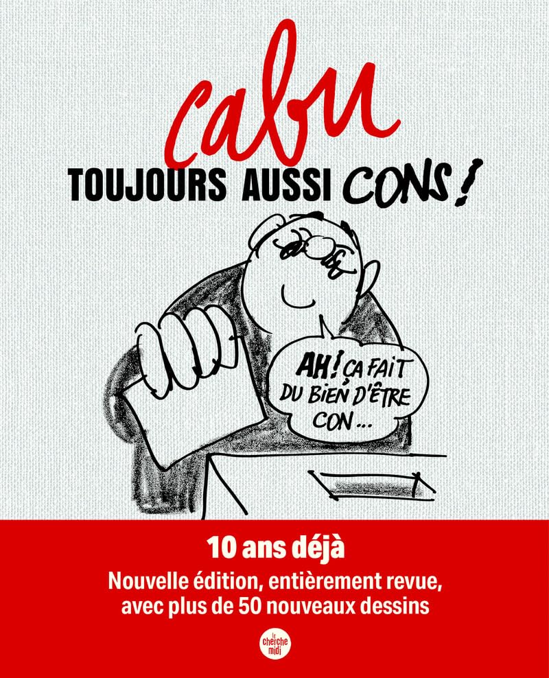 jaquette album Toujours Aussi Cons !