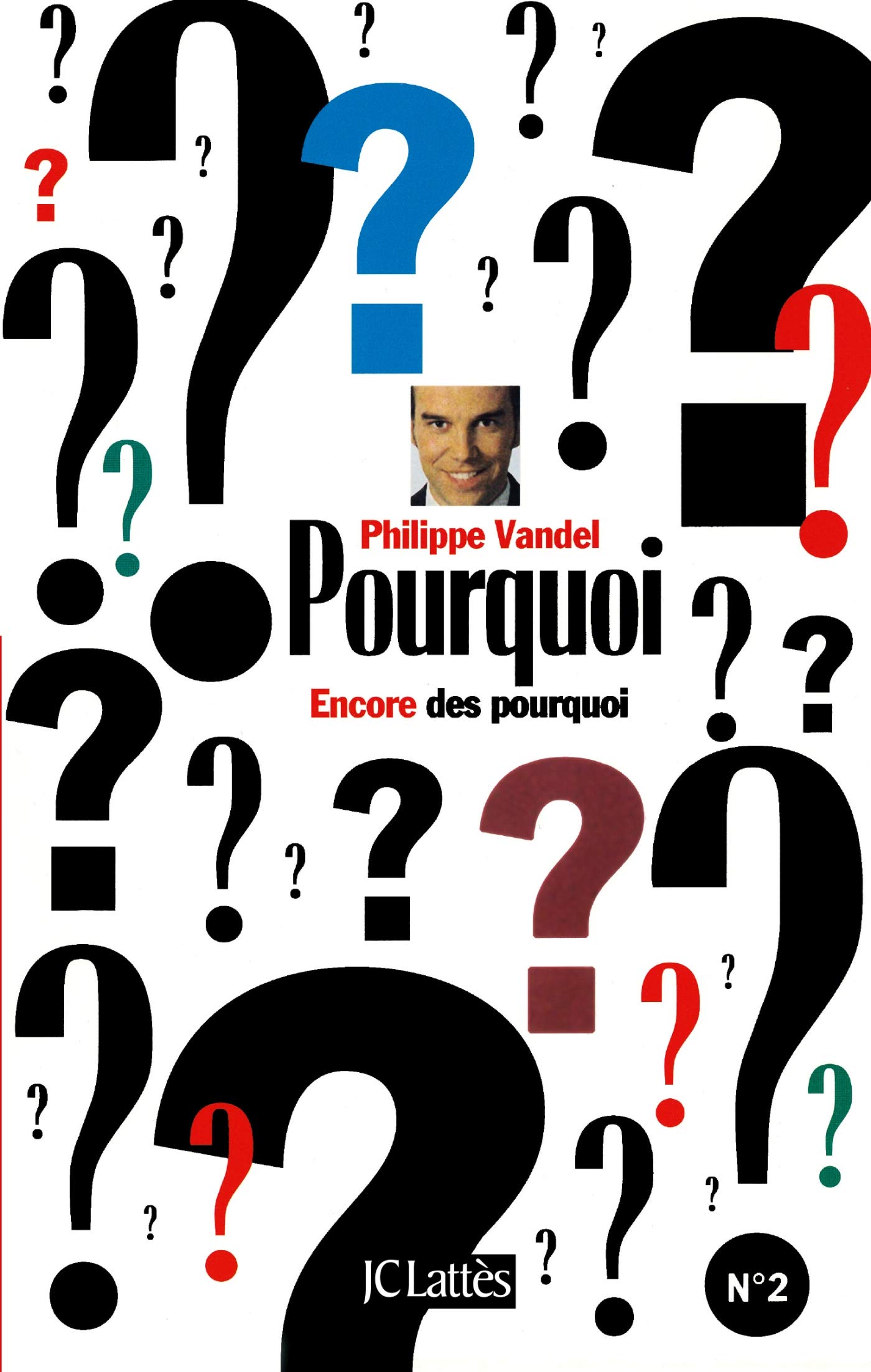jaquette livre Encore des pourquoi ?: Tome II
