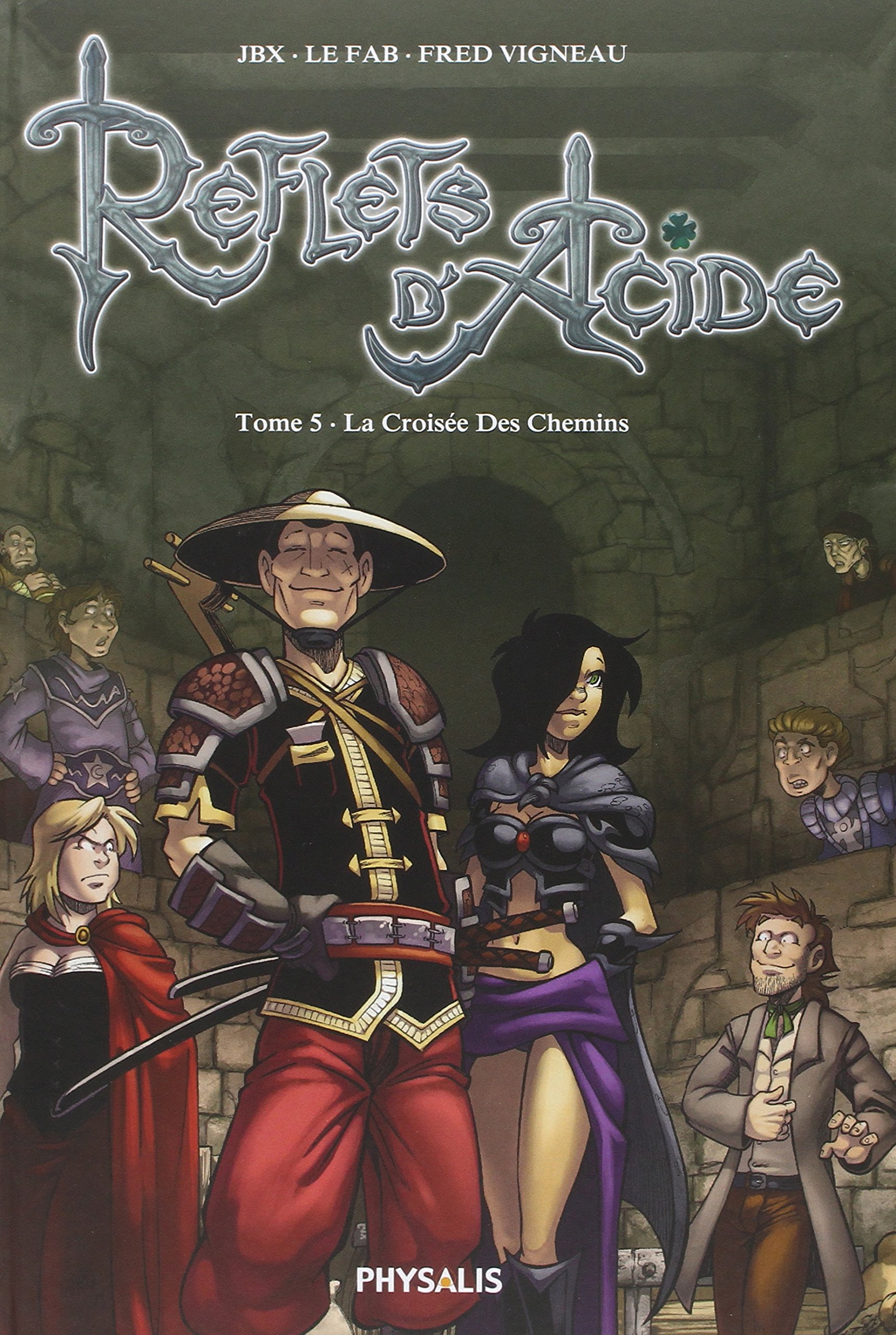 jaquette album Reflets d'acide, Tome 5 : La croisée des chemins
